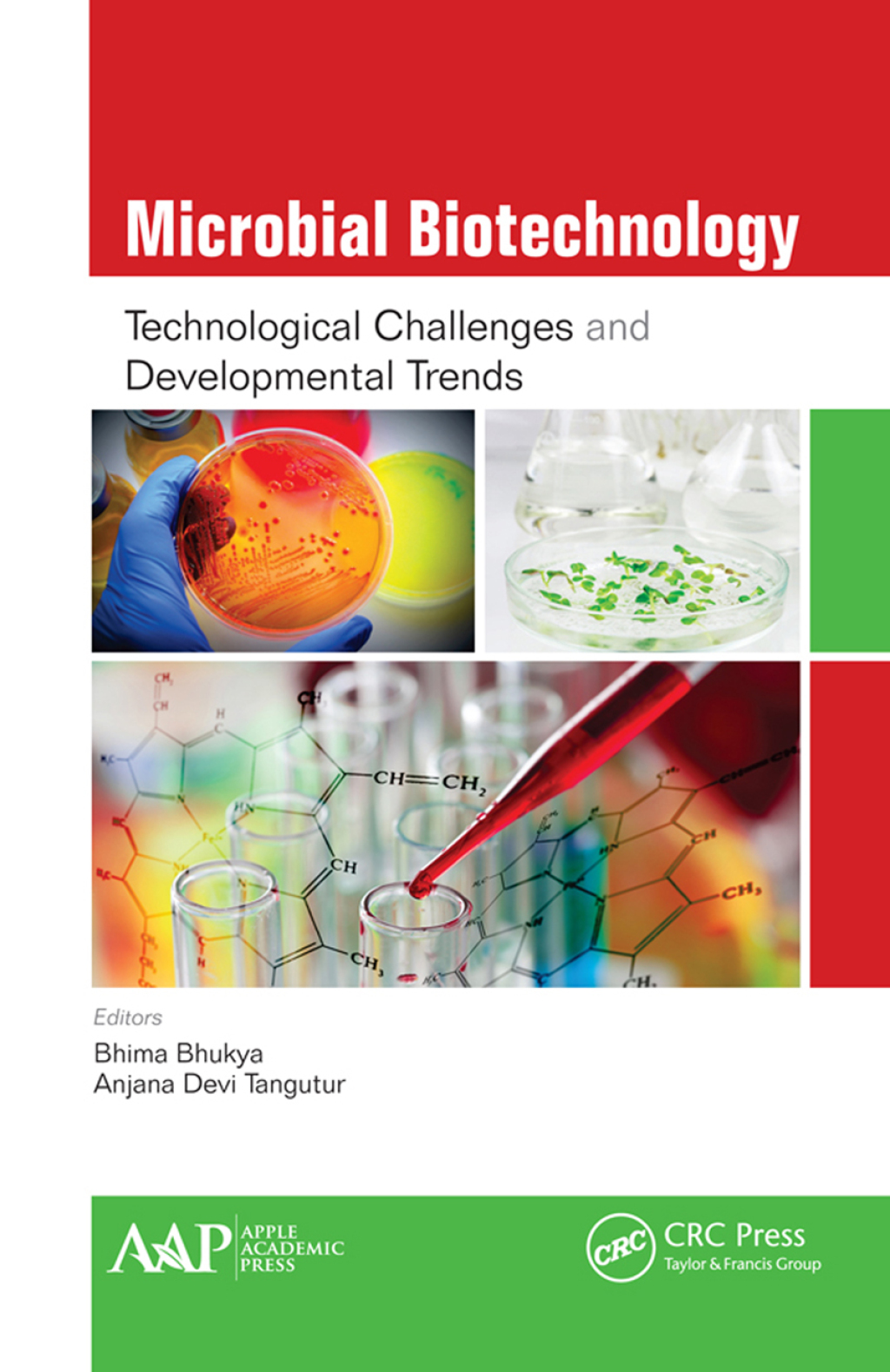 Microbial Biotechnology Technological Challenges and Developmental Trends 1st Edition