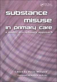 Imagen de portada: Substance Misuse in Primary Care 1st edition 9781857756579