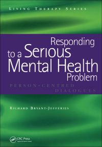 Imagen de portada: Responding to a Serious Mental Health Problem 1st edition 9781857757033