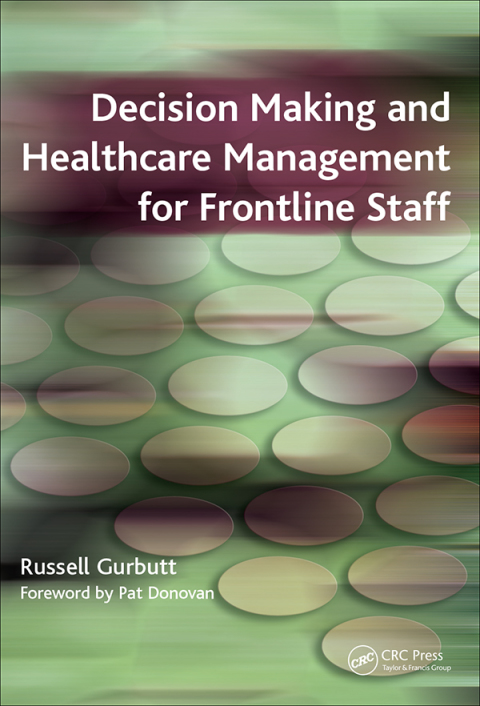 Decision Making and Healthcare Management for Frontline Staff: v. 2, Diagnosis, 1st Edition - FULL INSTANT DOWNLOAD | PDF DOCX EPUB