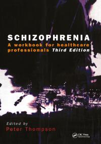 表紙画像: Schizophrenia 1st edition 9781857754612