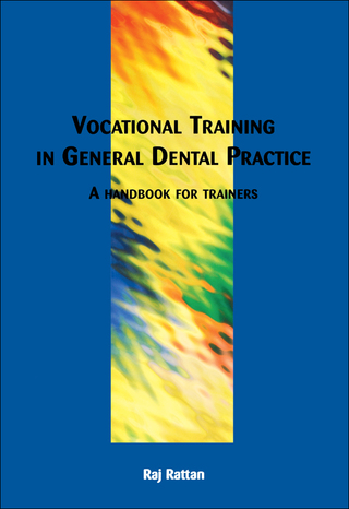 Cover image: Vocational Training in General Dental Practice 1st edition 9781857752328