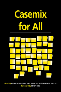 Cover image: Casemix for All 1st edition 9781857752175