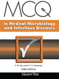 Omslagafbeelding: MCQs in Medical Microbiology and Infectious Diseases 1st edition 9781900603089