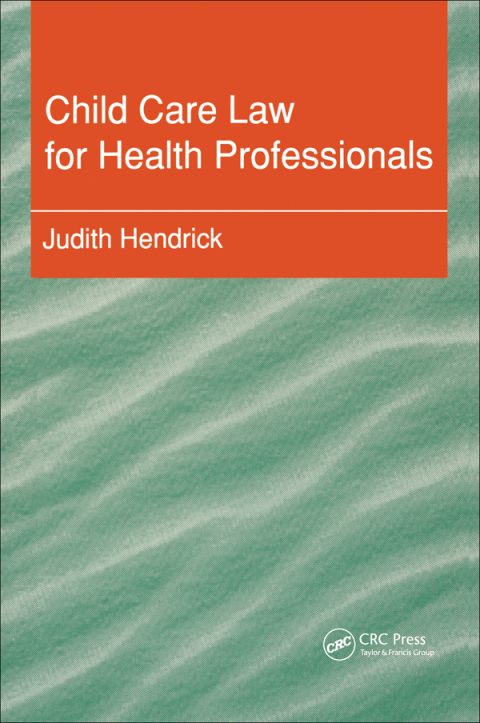 Child Care Law for Health Professionals, 1st Edition - FULL INSTANT DOWNLOAD | PDF DOCX EPUB