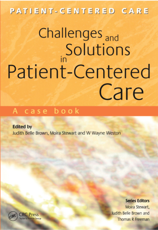 Cover image: Challenges and Solutions in Patient-Centered Care 1st edition 9781857759860