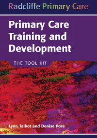 Cover image: Primary Care Training and Development 1st edition 9781857759099