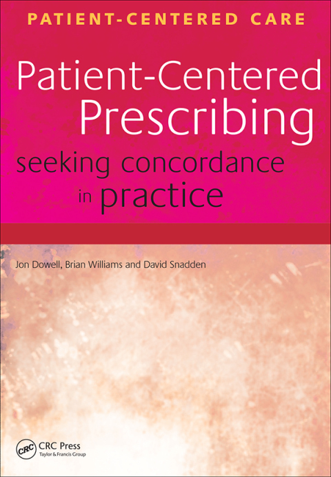 Patient-Centered Prescribing: Seeking Concordance in Practice, 1st Edition - FULL INSTANT DOWNLOAD | PDF DOCX EPUB