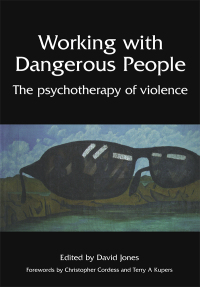 Titelbild: Working with Dangerous People 1st edition 9781138461505