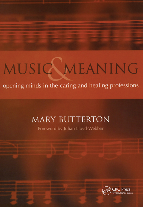 Music and Meaning: Opening Minds in the Caring and Healing Professions, 1st Edition - FULL INSTANT DOWNLOAD | PDF DOCX EPUB