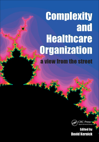 Cover image: Complexity and Healthcare Organization 1st edition 9781857758146