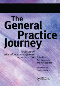 Cover image: The General Practice Journey 1st edition 9781857758092