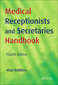 Imagen de portada: Medical Receptionists and Secretaries Handbook 1st edition 9781857757262