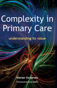 Cover image: Complexity in Primary Care 1st edition 9781857757248