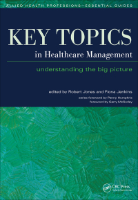 Cover image: Key Topics in Healthcare Management 1st edition 9781857757088