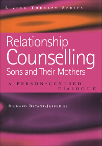 Cover image: Relationship Counselling - Sons and Their Mothers 1st edition 9781857756487