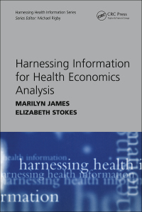 Cover image: Harnessing Information for Health Economics Analysis 1st edition 9781857759853