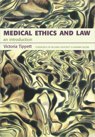 Cover image: Medical Ethics And Law 1st edition 9781857758948