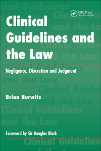 Cover image: Clinical Guidelines and the Law 1st edition 9781857750447