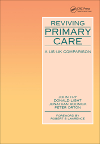 Cover image: Reviving Primary Care 1st edition 9781857750010