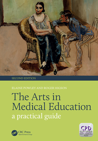 Cover image: The Arts in Medical Education 2nd edition 9781846195655