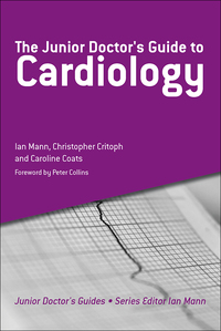 Imagen de portada: The Junior Doctor's Guide to Cardiology 1st edition 9781846195570