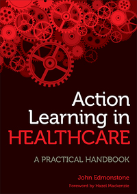 Imagen de portada: Action Learning in Healthcare 1st edition 9781846195365