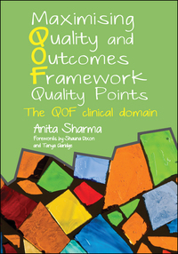 Cover image: Maximising Quality and Outcomes Framework Quality Points 1st edition 9781846194917