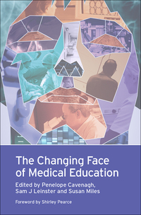 صورة الغلاف: The Changing Face of Medical Education 1st edition 9781138444669