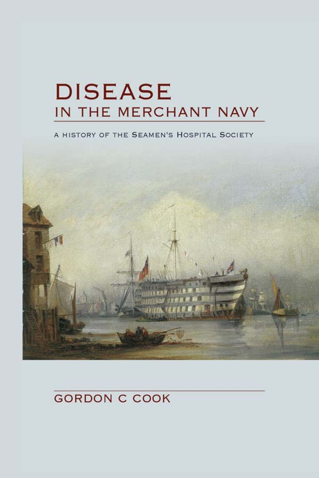 Disease in the Merchant Navy  1st Edition eBook Rental