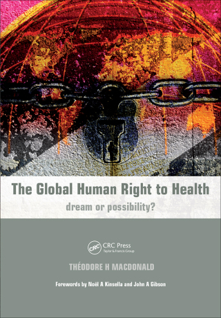 Cover image: The Global Human Right to Health 1st edition 9781846192012