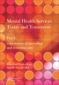 صورة الغلاف: Mental Health Services Today and Tomorrow 1st edition 9781846191855