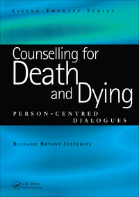 صورة الغلاف: Counselling for Death and Dying 1st edition 9781846190797