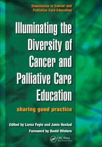 Cover image: Illuminating the Diversity of Cancer and Palliative Care Education 1st edition 9781846190575