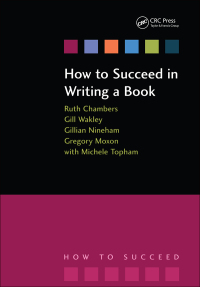 Cover image: How to Succeed in Writing a Book 1st edition 9781846190391