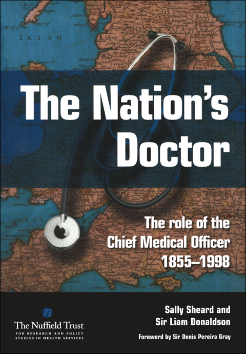 The Nation's Doctor: The Role of the Chief Medical Officer 1855-1998, 1st Edition - FULL INSTANT DOWNLOAD | PDF DOCX EPUB