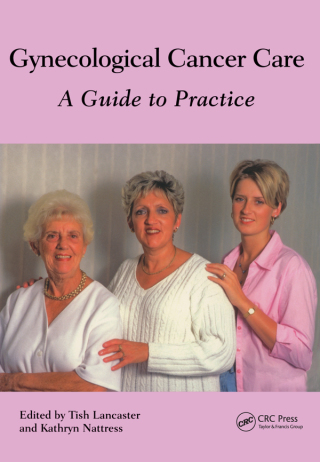 Cover image: Gynaecological Cancer Care 1st edition 9780975201800