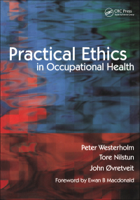 Cover image: Practical Ethics in Occupational Health 1st edition 9781857756173