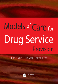 Cover image: Models of Care for Drug Service Provision 1st edition 9781138448834