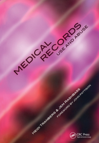 Omslagafbeelding: Medical Records Use and Abuse 1st edition 9781138431447