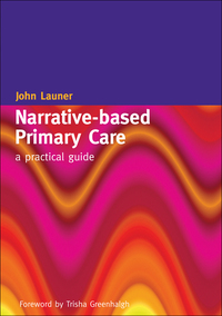 صورة الغلاف: Narrative-Based Primary Care 1st edition 9781857755398