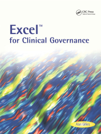 Cover image: Excel for Clinical Governance 1st edition 9781857754681