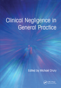Cover image: Clinical Negligence in General Practice 1st edition 9781138449145