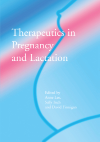Imagen de portada: Therapeutics in Pregnancy and Lactation 1st edition 9781857752694