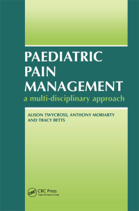 Cover image: Paediatric Pain Management 1st edition 9781857752465