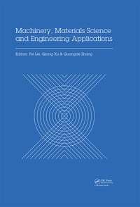 表紙画像: Machinery, Materials Science and Engineering Applications 1st edition 9781138029576