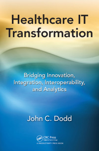 Cover image: Healthcare IT Transformation 1st edition 9781032179414