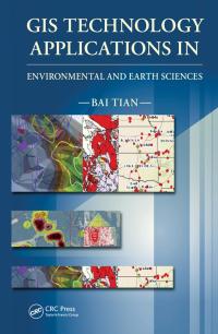 Imagen de portada: GIS Technology Applications in Environmental and Earth Sciences 1st edition 9781498776042