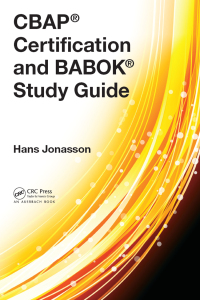 Cover image: CBAP® Certification and BABOK® Study Guide 1st edition 9781032746982