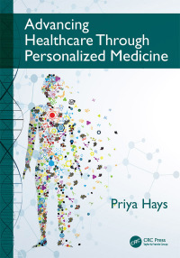 Cover image: Advancing Healthcare Through Personalized Medicine 1st edition 9781498767088